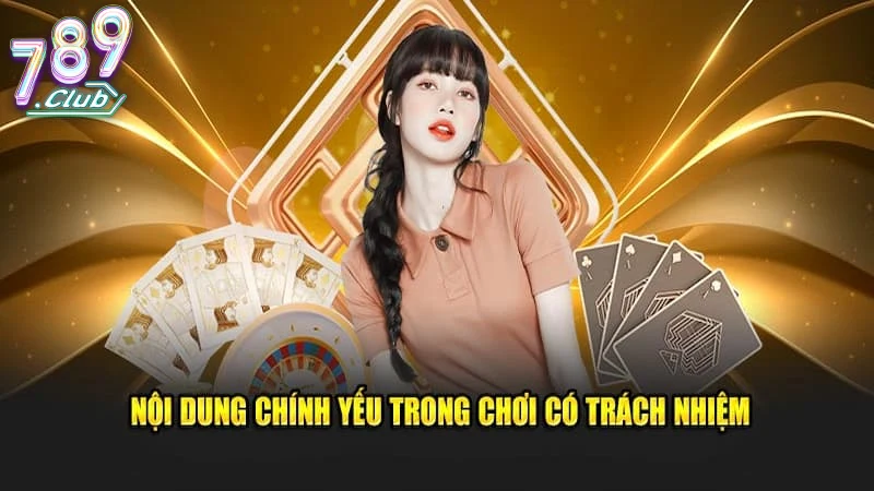 gioi-thieu-ve-choi-co-trach-nhiem Giới Thiệu Về Chơi Có Trách Nhiệm