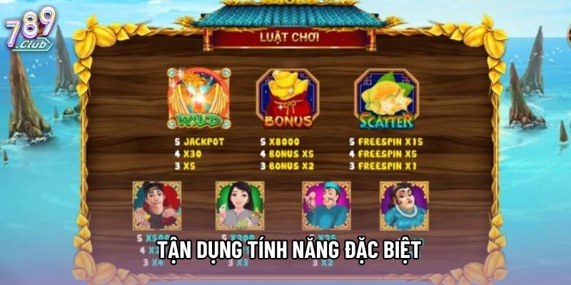 Tận dụng tính năng đặc biệt